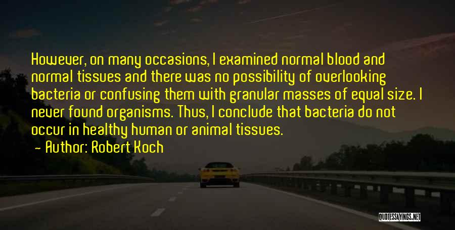 Robert Koch Quotes 1283056
