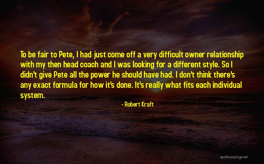 Robert Kraft Quotes 301422