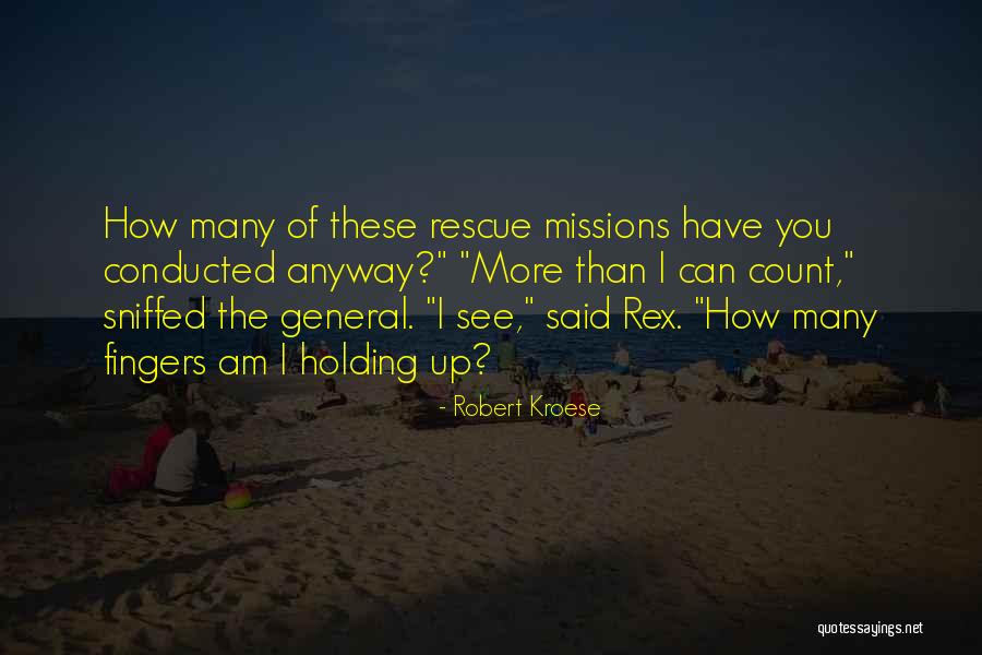 Robert Kroese Quotes 1526059