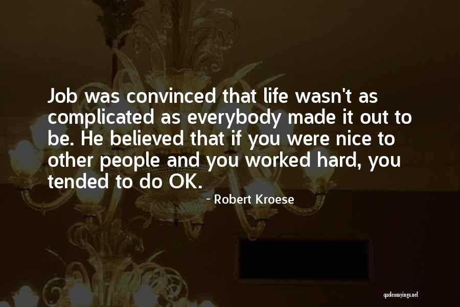 Robert Kroese Quotes 1736634