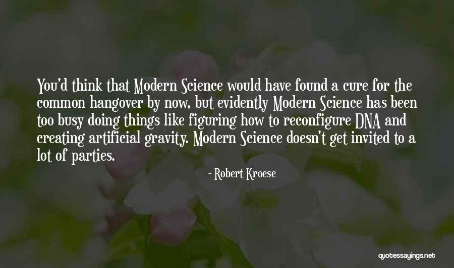 Robert Kroese Quotes 2227774 Robert Kroese Quotes 2227774