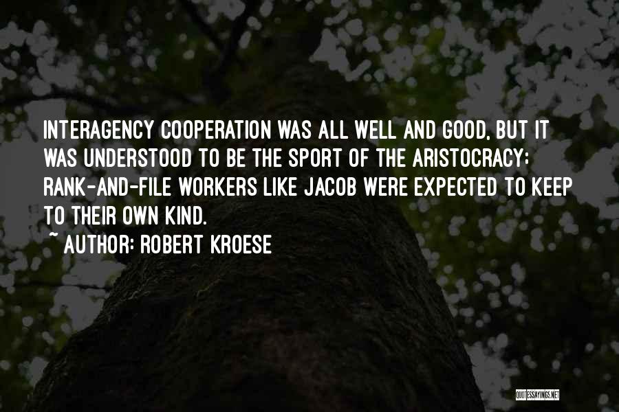 Robert Kroese Quotes 286882