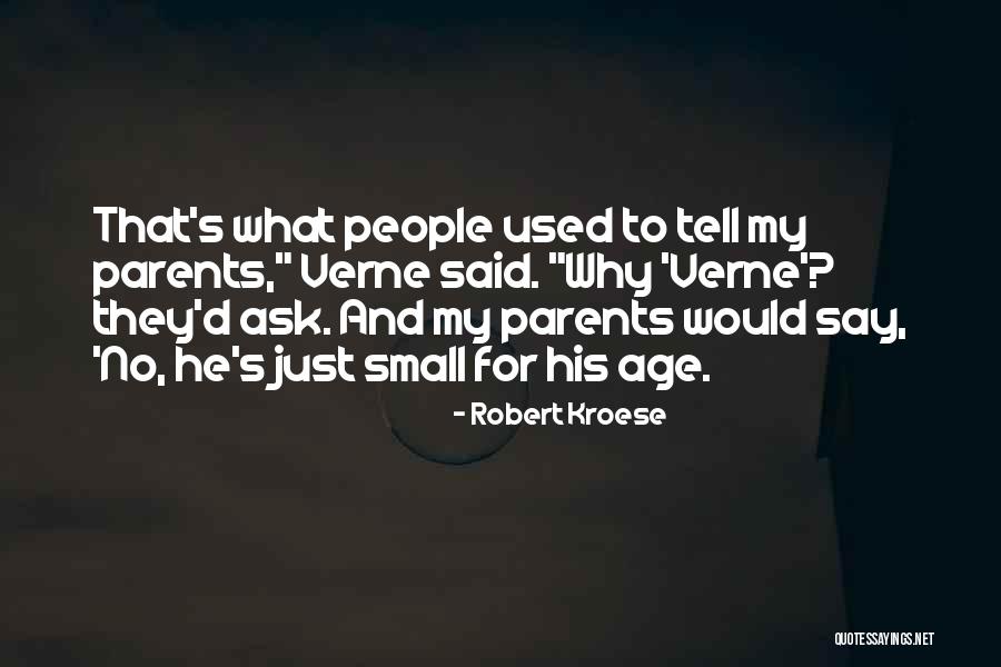 Robert Kroese Quotes 311738