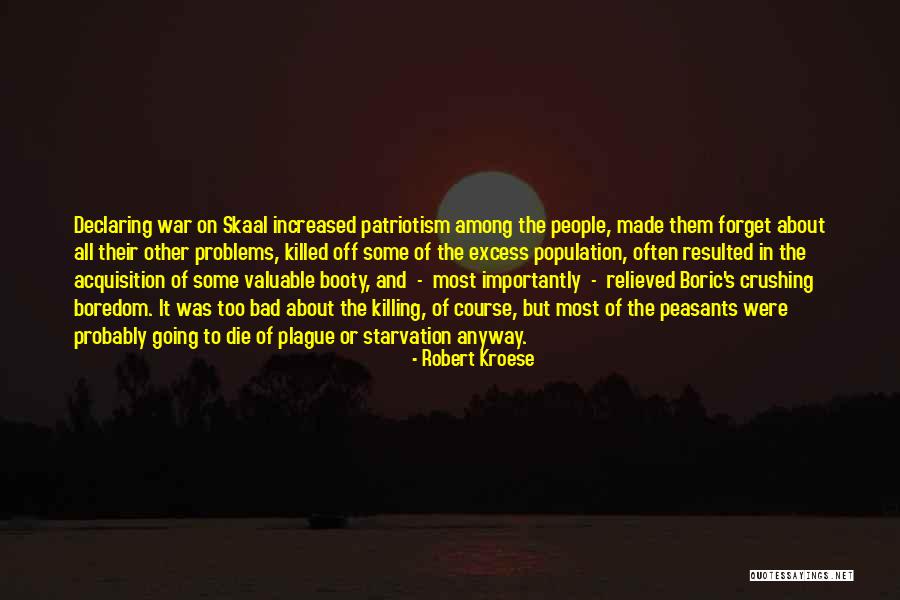 Robert Kroese Quotes 549177 Robert Kroese Quotes 549177