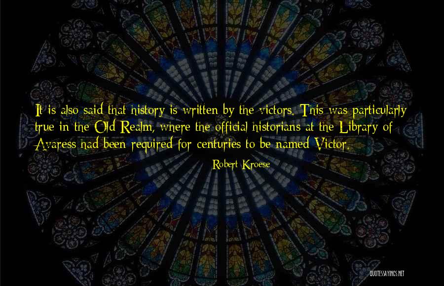 Robert Kroese Quotes 721561 Robert Kroese Quotes 721561