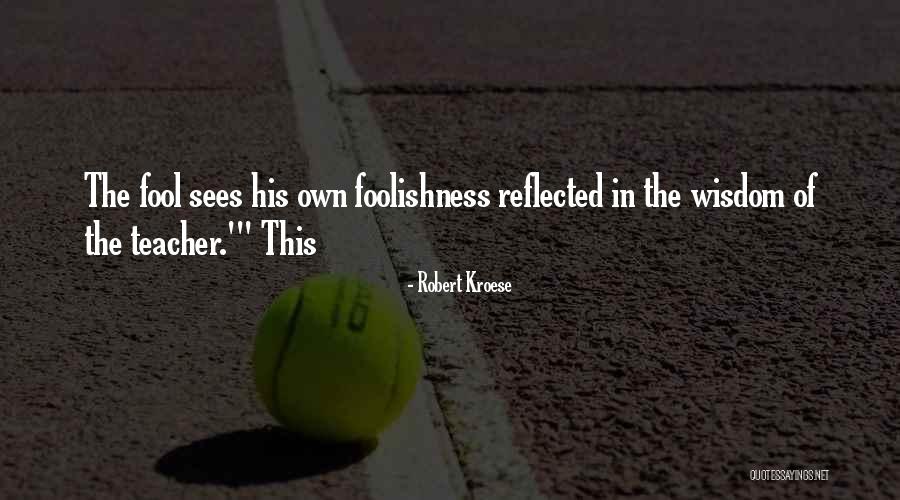 Robert Kroese Quotes 921774 Robert Kroese Quotes 921774