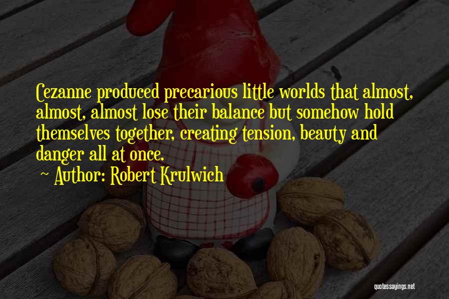 Robert Krulwich Quotes 523253