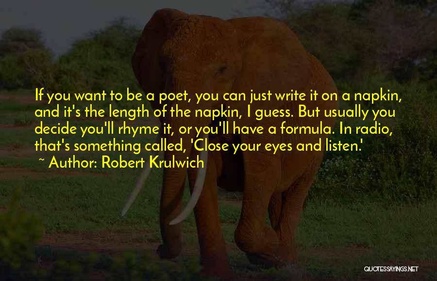 Robert Krulwich Quotes 560995