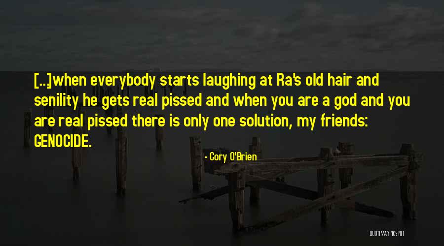Robert Kuok Quotes By Cory O'Brien Robert Kuok Quotes By Cory O'Brien