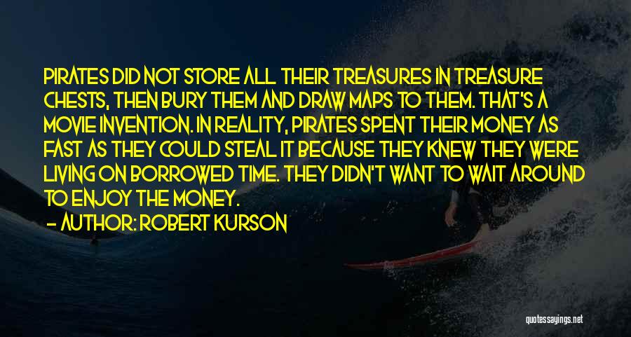 Robert Kurson Quotes 136191