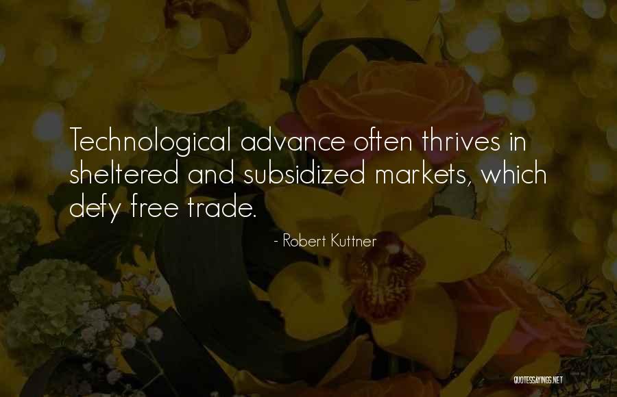 Robert Kuttner Quotes 101790