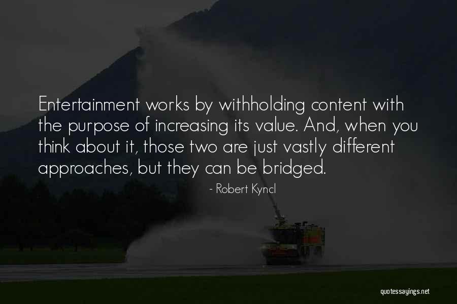 Robert Kyncl Quotes 1662769