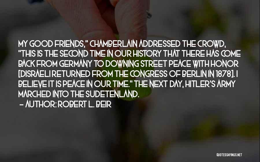 Robert L. Beir Quotes 763527