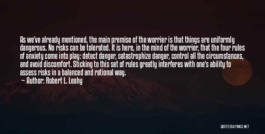 Robert L. Leahy Quotes 176545 Robert L. Leahy Quotes 176545