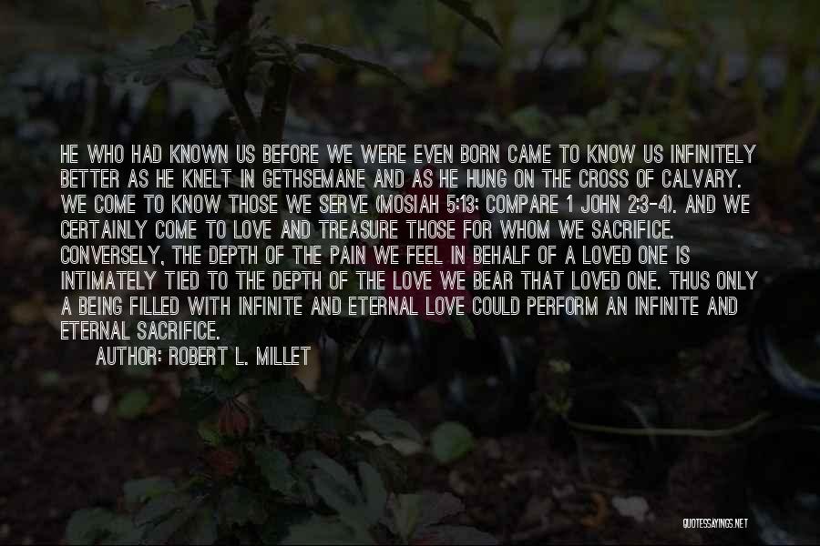 Robert L. Millet Quotes 1103955