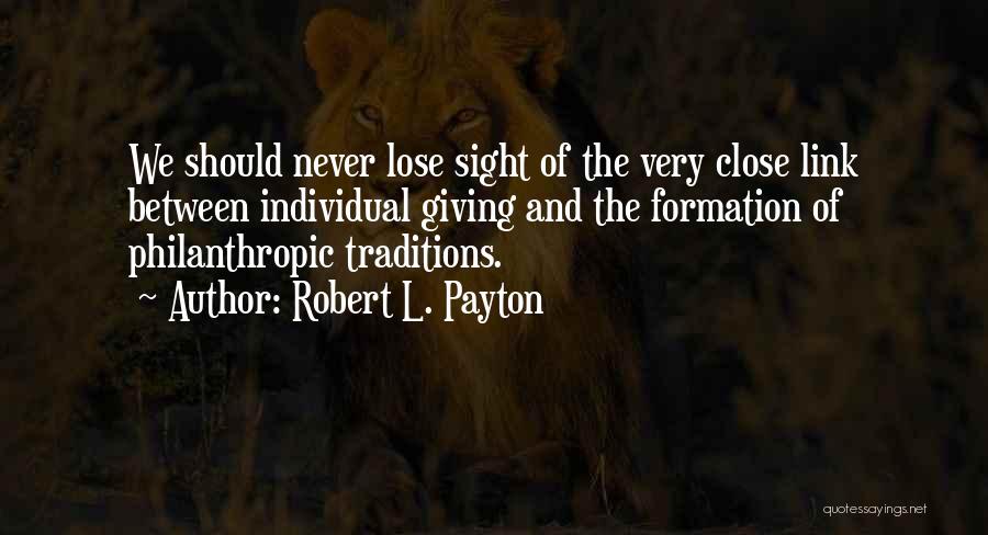 Robert L. Payton Quotes 1235129