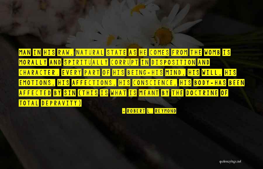 Robert L. Reymond Quotes 614726 Robert L. Reymond Quotes 614726