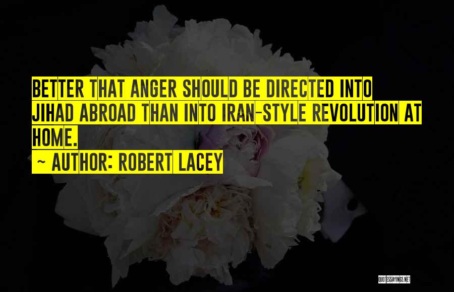 Robert Lacey Quotes 2103871