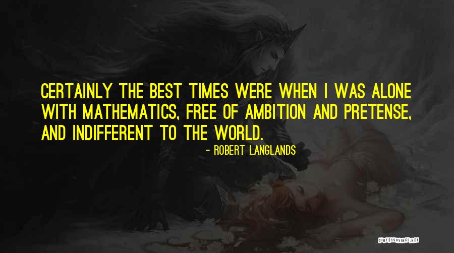 Robert Langlands Quotes 916172