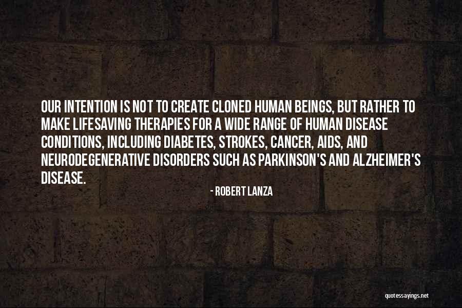 Robert Lanza Quotes 1165769