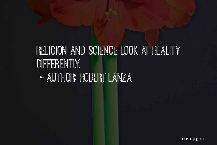 Robert Lanza Quotes 1167111