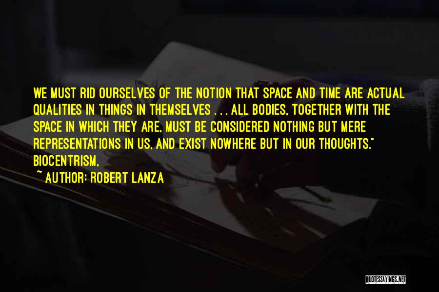 Robert Lanza Quotes 1183938