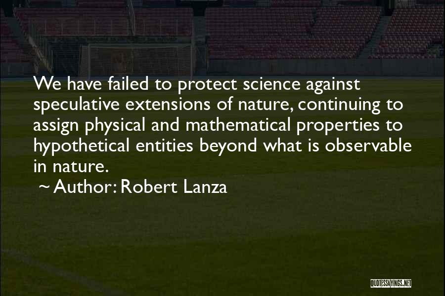 Robert Lanza Quotes 1419373