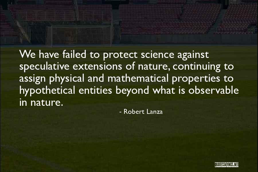 Robert Lanza Quotes 1419373 Robert Lanza Quotes 1419373