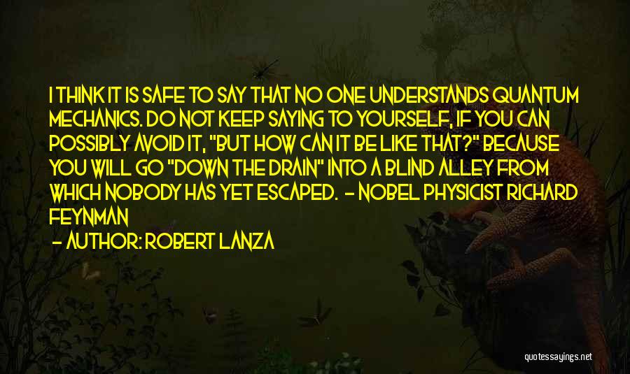 Robert Lanza Quotes 1958688