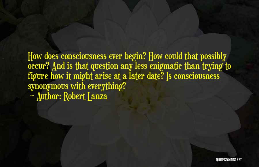 Robert Lanza Quotes 2162288