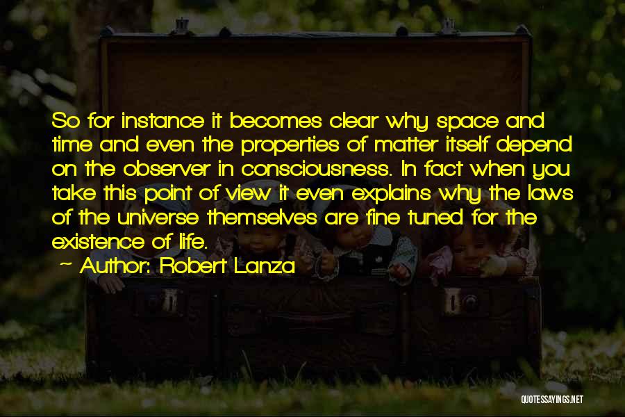 Robert Lanza Quotes 271152