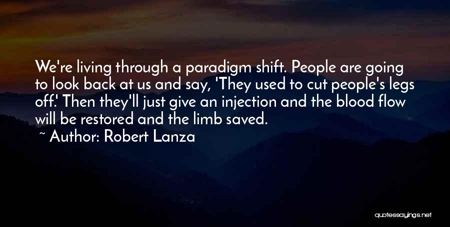 Robert Lanza Quotes 894383