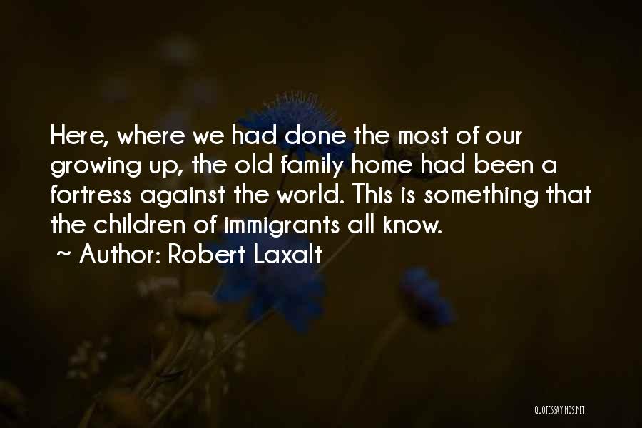 Robert Laxalt Quotes 2075678