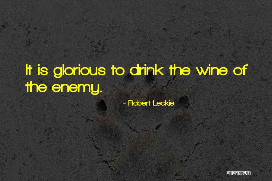 Robert Leckie Quotes 786552