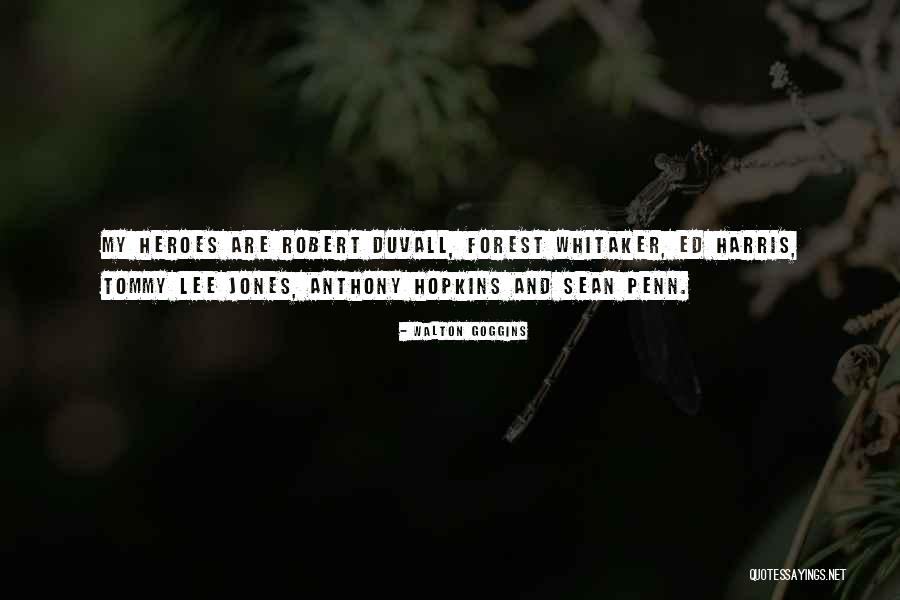 Robert Lee Quotes By Walton Goggins