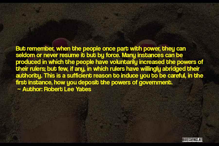 Robert Lee Yates Quotes 1224801