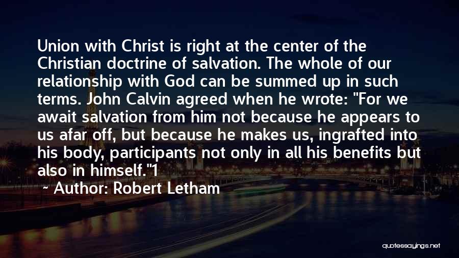 Robert Letham Quotes 416495