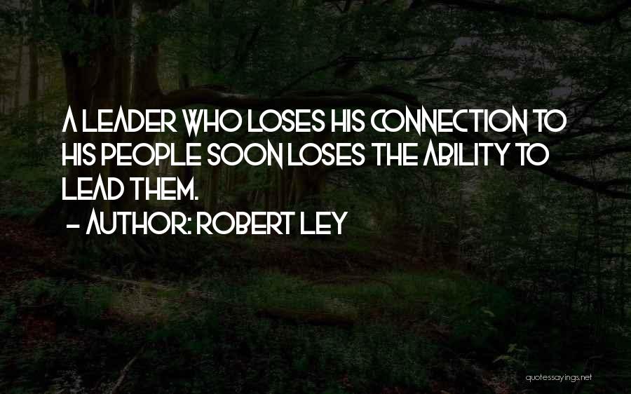 Robert Ley Quotes 681933