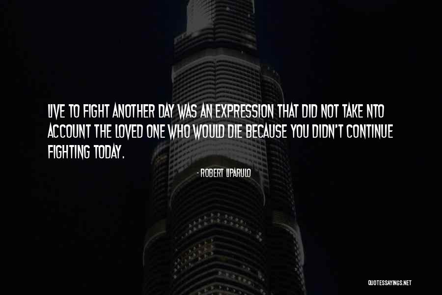 Robert Liparulo Quotes 1395813 Robert Liparulo Quotes 1395813