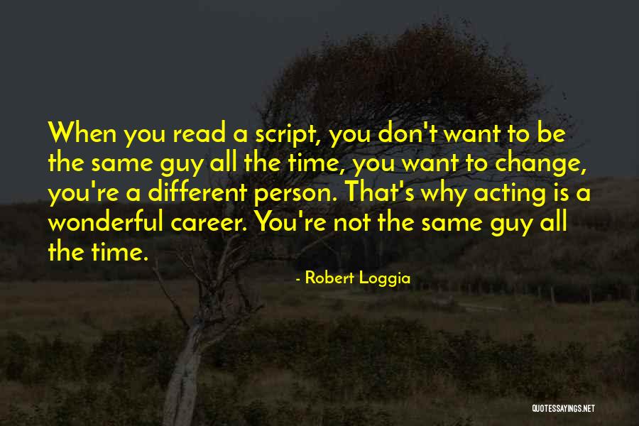 Robert Loggia Quotes 1708211