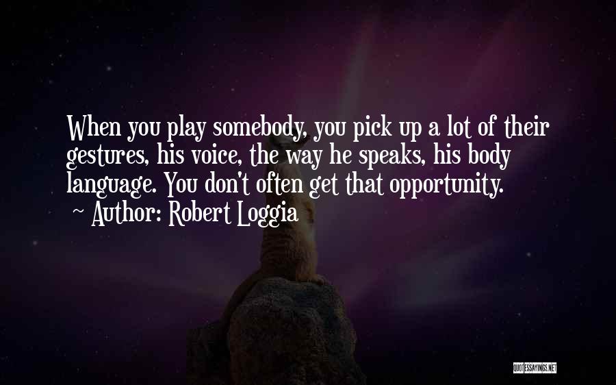 Robert Loggia Quotes 1980762