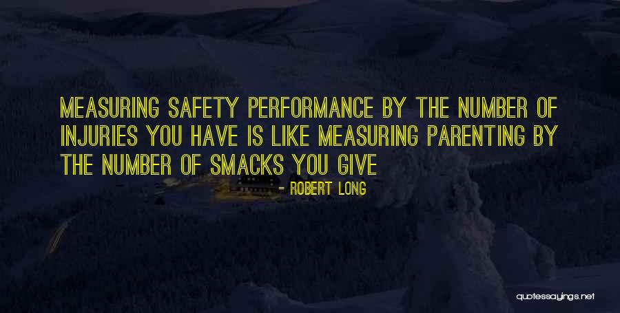 Robert Long Quotes 1731555