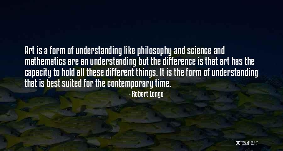 Robert Longo Quotes 1445207 Robert Longo Quotes 1445207