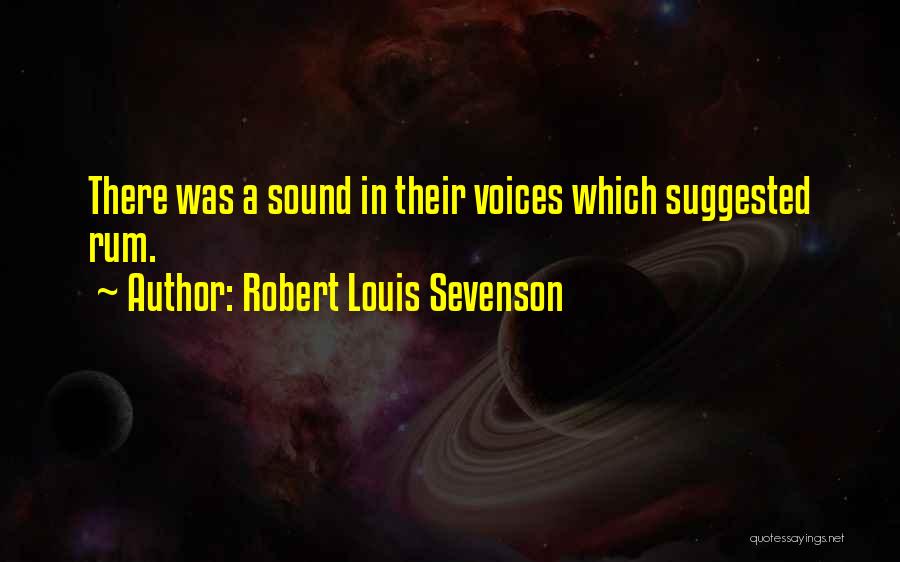 Robert Louis Sevenson Quotes 1493292