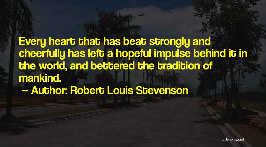 Robert Louis Stevenson Quotes 1062329