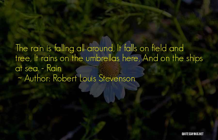 Robert Louis Stevenson Quotes 1258585