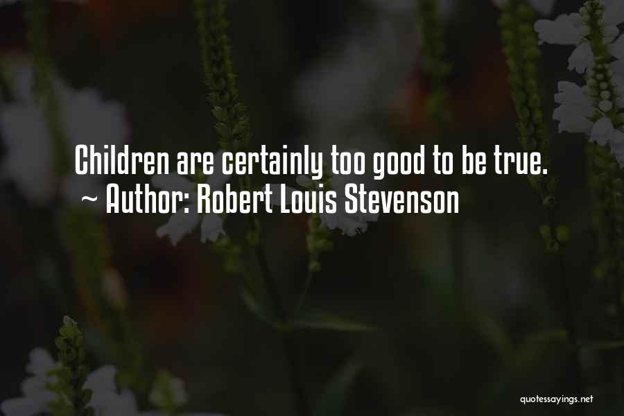 Robert Louis Stevenson Quotes 166174