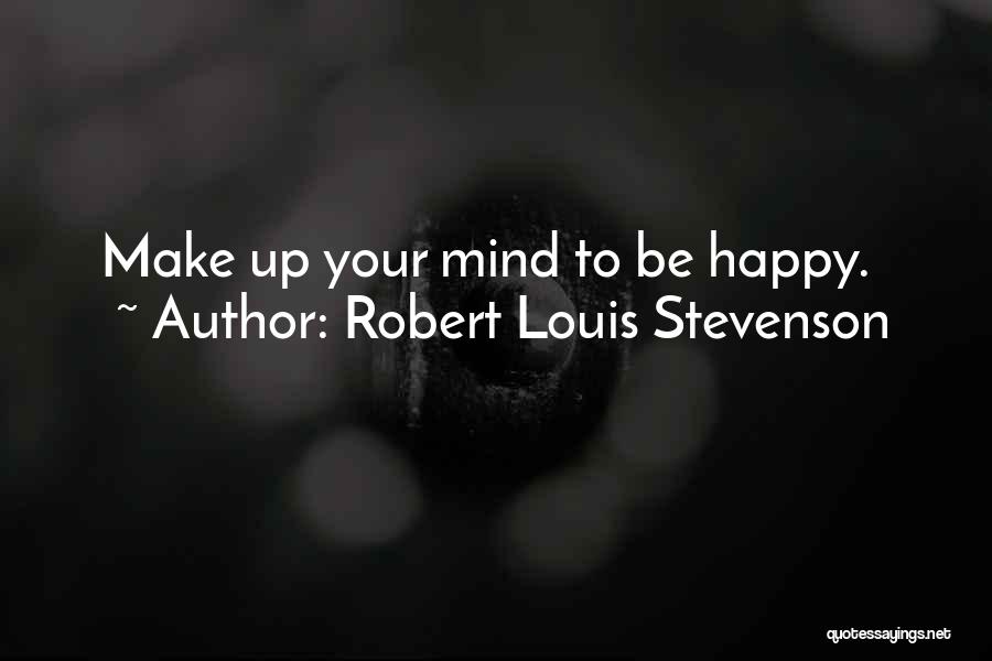 Robert Louis Stevenson Quotes 1938996