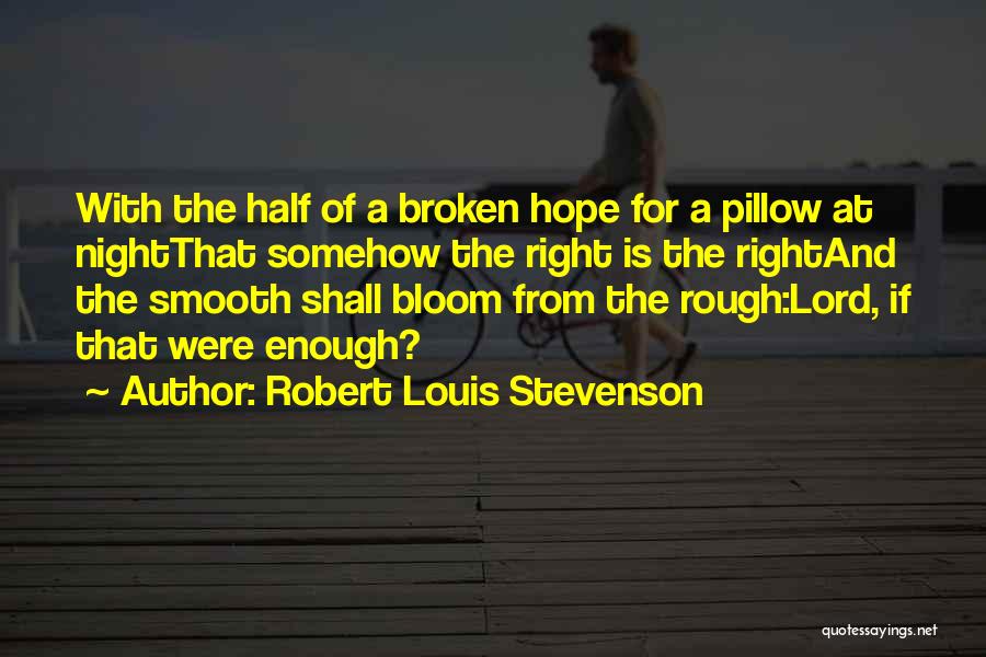 Robert Louis Stevenson Quotes 2069507