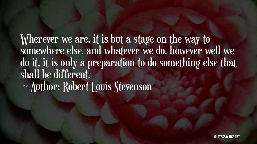 Robert Louis Stevenson Quotes 2267310